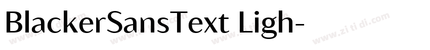 BlackerSansText Ligh字体转换
